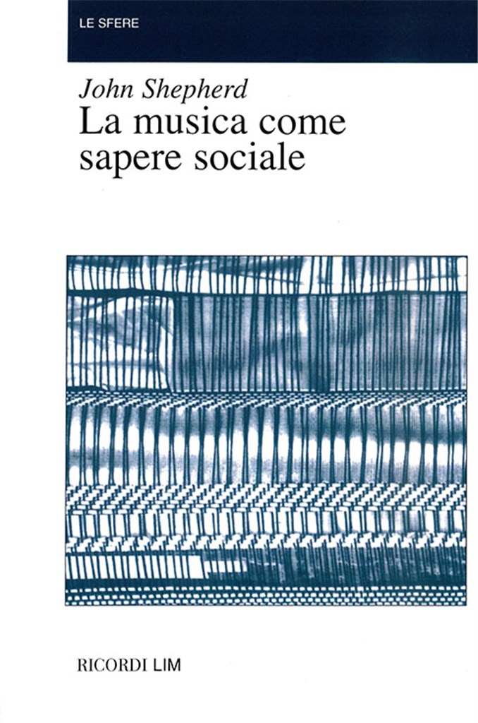 La Musica Come Sapere Sociale